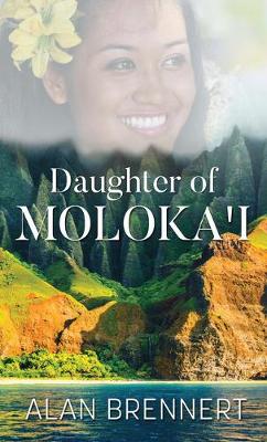 Hawaii #03: Daughter of Moloka'i