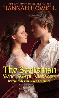 Seven Brides for Seven Scotsmen #03: Scotsman Who Swept Me Away, The