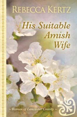Women of Lancaster County #05: His Suitable Amish Wife