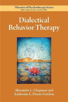 Theories of Psychotherapy Series: Dialectical Behavior Therapy