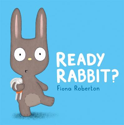 Ready, Rabbit?
