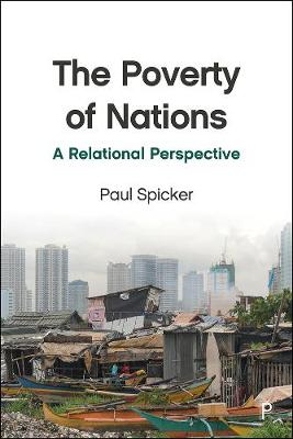 Poverty of Nations, The: A Relational Perspective