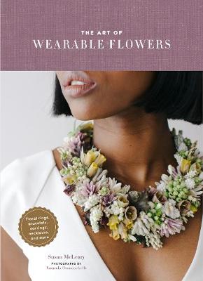 Art of Wearable Flowers, The