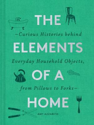 Elements of a Home, The