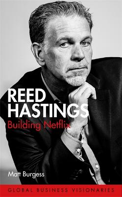 Reed Hastings: Building Netflix