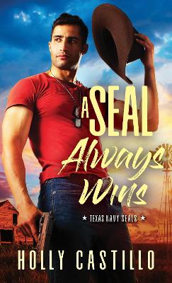 Texas Navy Seals #02: A Seal Always Wins