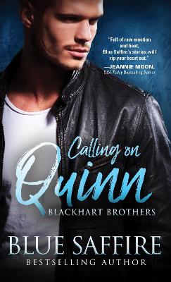 Blackhart Brothers #01: Calling on Quinn