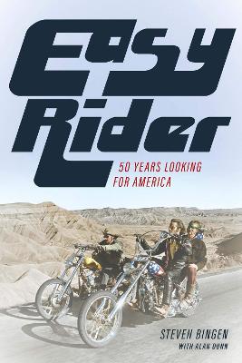 Easy Rider: 50 Years Looking for America