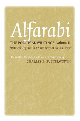 Agora Editions: Political Writings, The: Political Regime and Summary of Plato's Laws