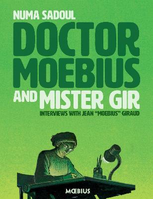 Dr. Moebius And Mister Gir (Graphic Novel)