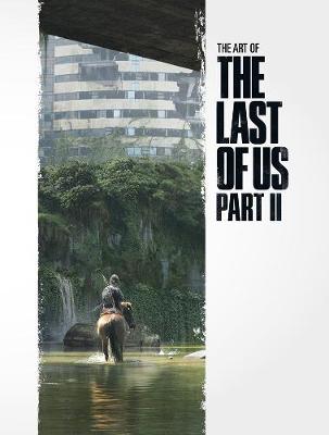 Art Of The Last Of Us Part 2, The (Graphic Novel)