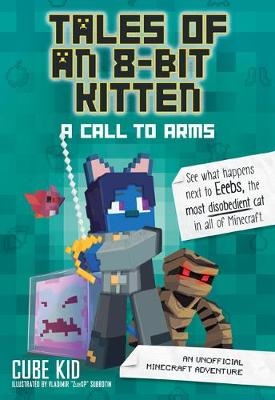 Tales of an 8-Bit Kitten #02: A Call to Arms