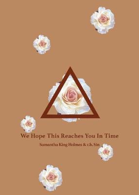 We Hope This Reaches You in Time (Poetry)