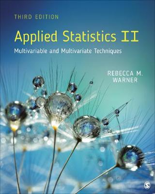 Applied Statistics II: Multivariable and Multivariate Techniques