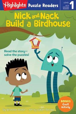 Puzzles Readers Level 01: Nick and Nack Build a Birdhouse