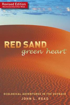 Red Sand Green Heart: Ecological Adventures in the Outback