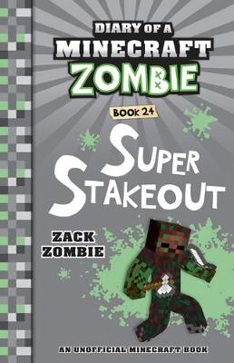 Diary of a Minecraft Zombie #24: Super Stakeout