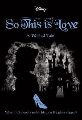 Disney: A Twisted Tale #09: So This is Love