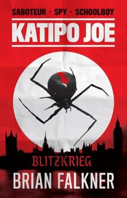 Katipo Joe #01: Blitzkrieg