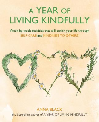 A Year of Living Kindfully