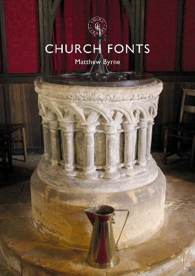 Shire Library: Church Fonts