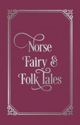 Norse Fairy and Folk Tales
