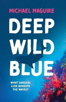 Deep Wild Blue