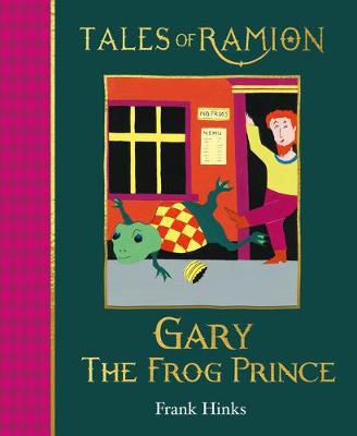 Tales of Ramion: Gary the Frog Prince