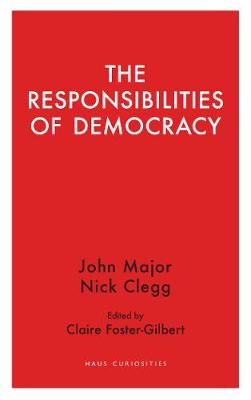 Responsibilities  of Democracy, The