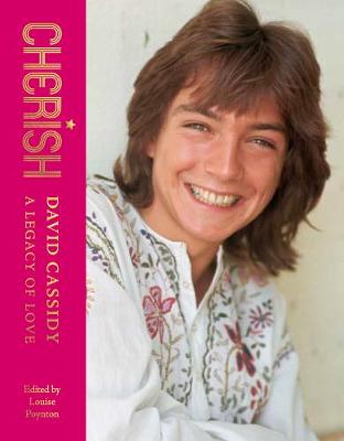 Cherish: David Cassidy - A Legacy of Love