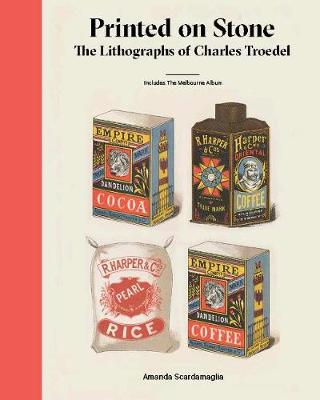 Printed on Stone: The Lithographs of Charles Troedel