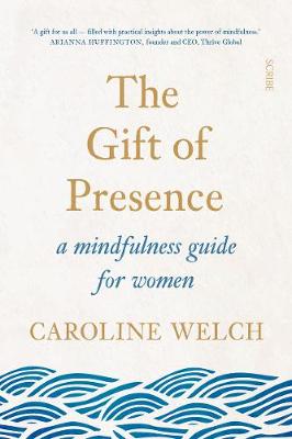 Gift of Presence, The
