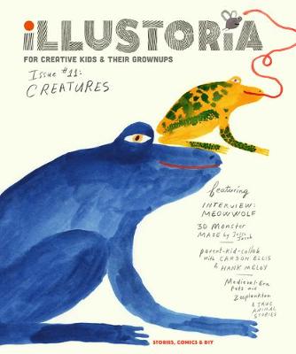 Illustoria Magazine #: Illustoria: Issue #11: Creatures