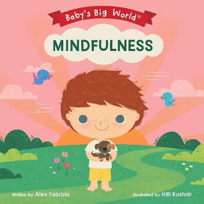 Baby's Big World #: Mindfulness