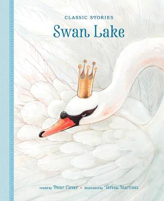 Classic Stories: Swan Lake