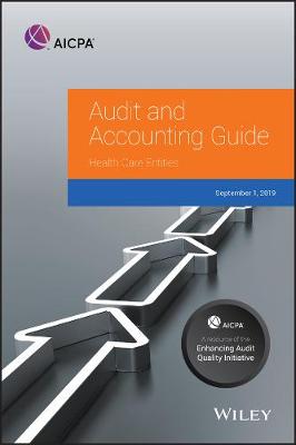 AICPA Audit and Accounting Guide: Health Care Entities