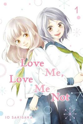 Love Me, Love Me Not Volume 01 (Graphic Novel)
