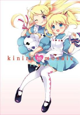 Kiniro Mosaic #: Kiniro Mosaic Volume 10 (Graphic Novel)