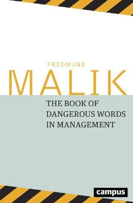 Dangerous Words in Management, The