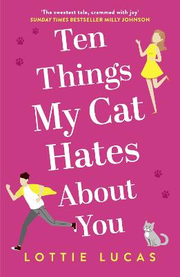 Ten Things My Cat Hates About You