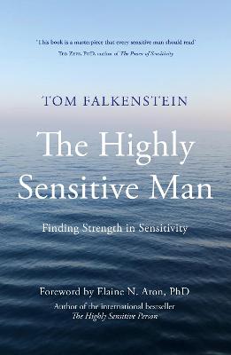 Highly Sensitive Man, The