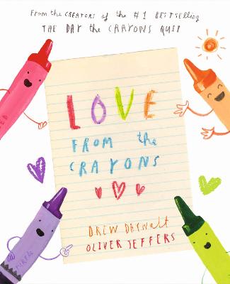 Crayons: Love from the Crayons