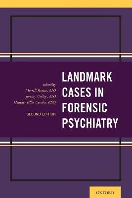 Landmark Papers In: Landmark Cases in Forensic Psychiatry (2nd Edition)