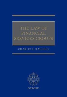 Law of Financial Services Groups, The
