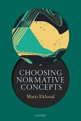Choosing Normative Concepts