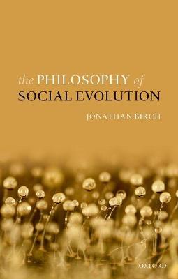 Philosophy of Social Evolution, The