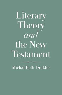 The Anchor Yale Bible Reference Library: Literary Theory and the New Testament