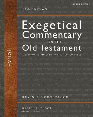 Zondervan Exegetical Commentary on the Old Testament: Jonah: A Discourse Analysis of the Hebrew Bible