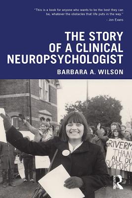 Story of a Clinical Neuropsychologist, The