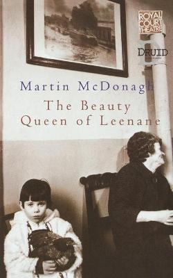 Modern Classics: Beauty Queen of Leenane, The